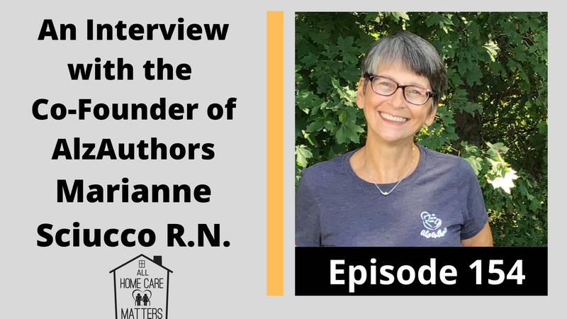 An Interview with the Co-Founder of AlzAuthors - Marianne Sciucco R.N.