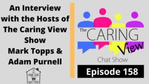 An Interview with the Hosts of The Caring View Show Mark Topps & Adam Purnell