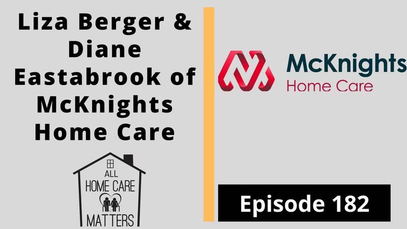 Liza Berger and Diane Eastabrook of McKnights Home Care