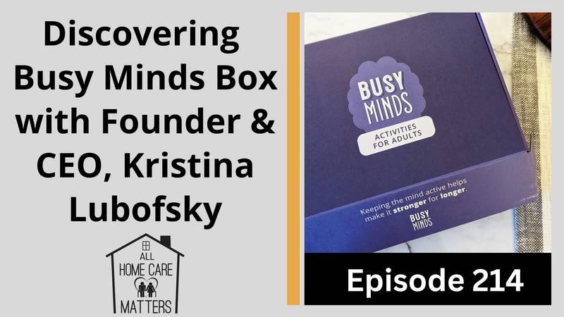 Discovering Busy Minds Box with Founder and CEO, Kristina Lubofsky