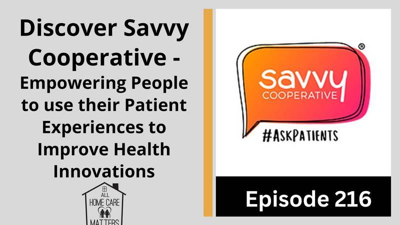 Savvy Cooperative - Empowering people to use their patient experiences to improve health innovations