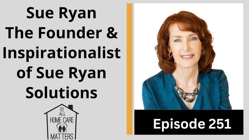 Sue Ryan, The Founder & Inspirationalist of Sue Ryan Solutions