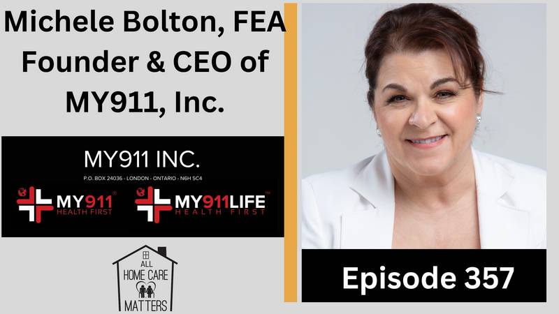Episode 357 - Michele Bolton FEA Founder and CEO of MY911, Inc.