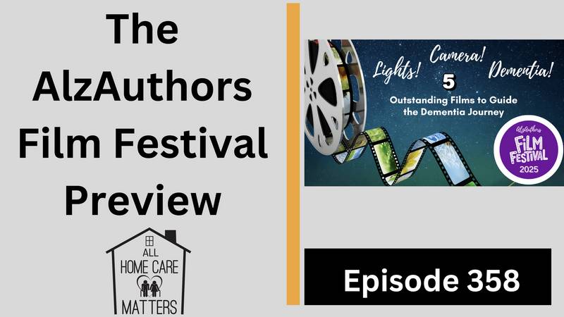 Episode 358 - The AlzAuthors Film Festival Preview